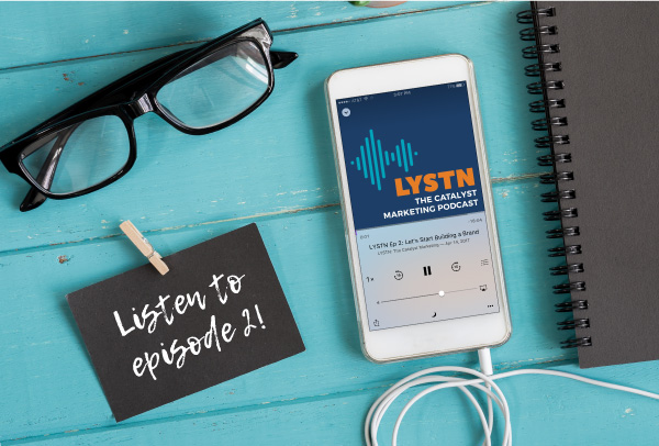 LYSTN Podcast Episode 2: Let’s Start Building A Brand