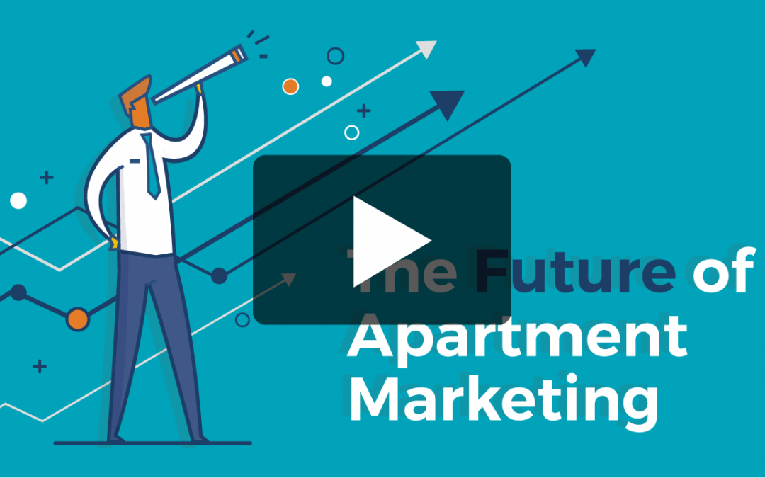 The Future of Apartment Marketing