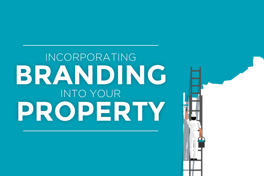 Incorporating Branding Into Your Property