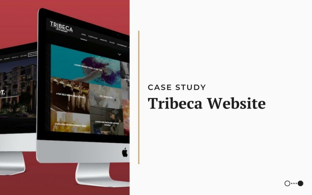 Case Study: Tribeca Website