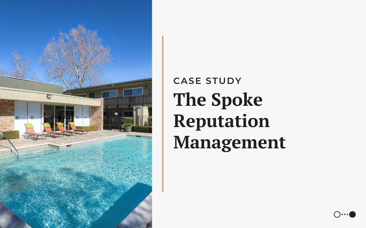 Case Study The Spoke Reputation Management Catalyst Marketing