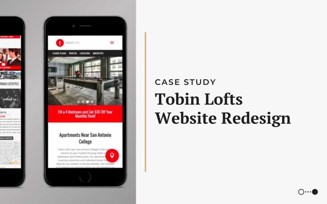 Case Study: Tobin Lofts Website Redesign
