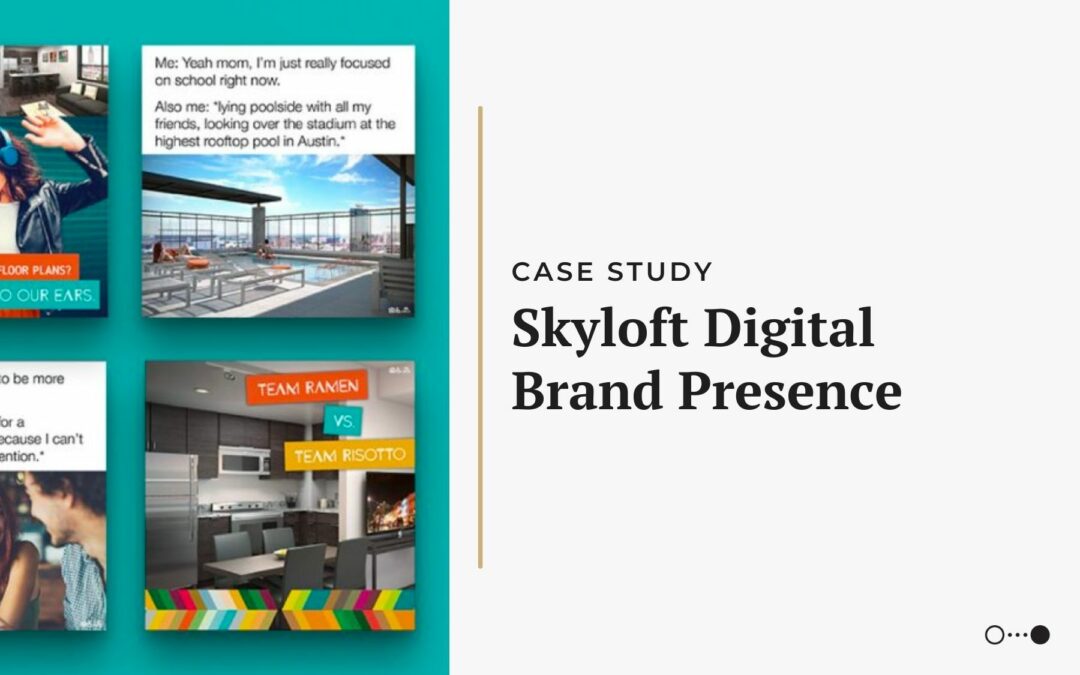 Case Study: Skyloft Digital Brand Presence