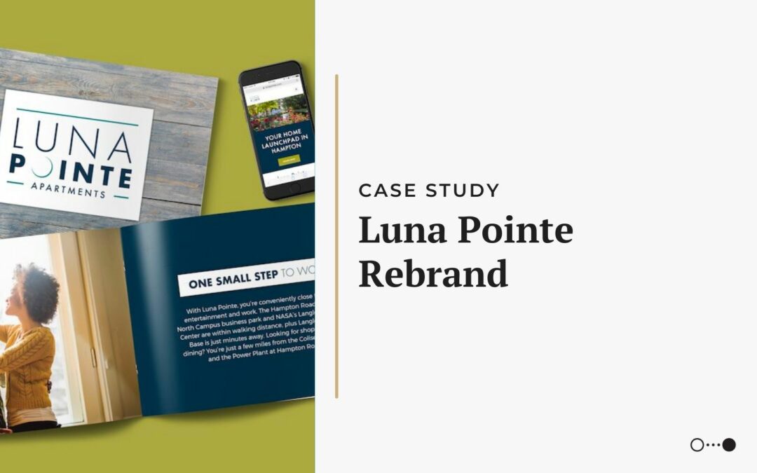 Case Study: Luna Pointe Rebrand