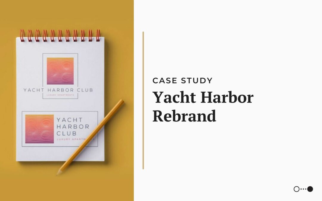 Case Study: Yacht Harbor Rebrand