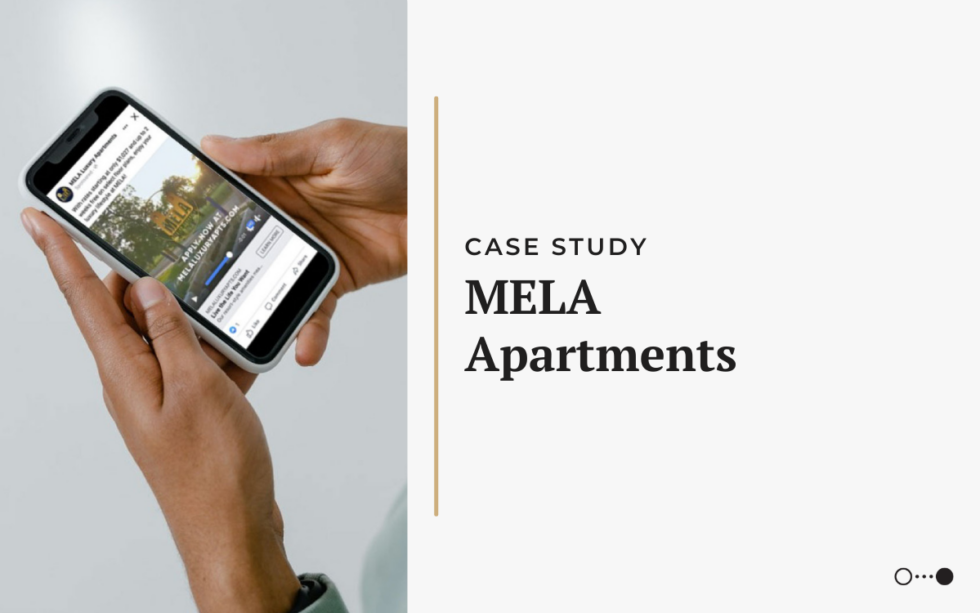 Case Study MELA Apartments Catalyst Marketing