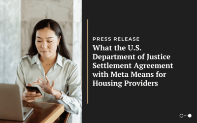 What the U.S. Department of Justice Settlement Agreement with Meta Means for Housing Providers