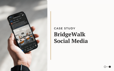 Case Study: BridgeWalk Social Media