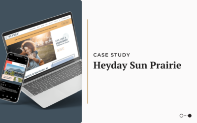 Case Study: Heyday Sun Prairie