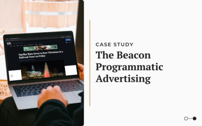 Case Study: The Beacon Programmatic Advertising