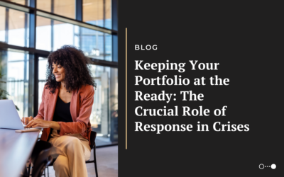 Keeping Your Portfolio at the Ready: The Crucial Role of Response in Crises