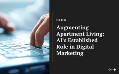 Augmenting Apartment Living: AI’s Established Role in Digital Marketing