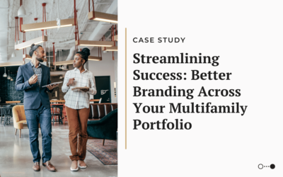 Streamlining Success: Better Branding Across Your Multifamily Portfolio